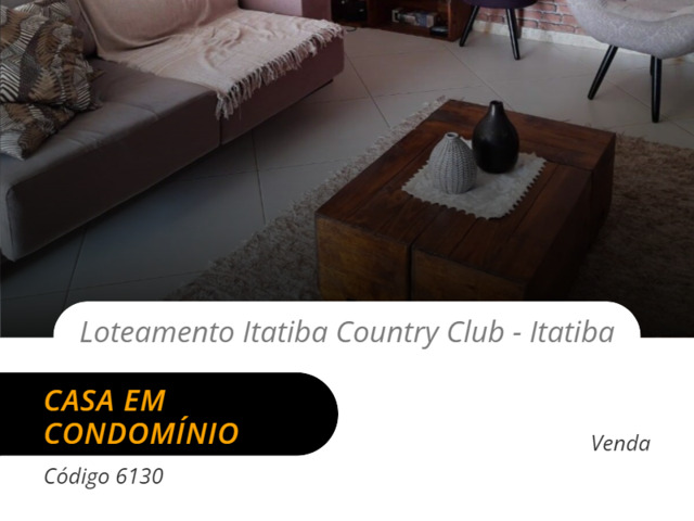 #6130 - Casa em condomínio para Venda em Itatiba - SP - 1